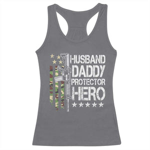 Husband Daddy Protector Hero Racerback Tank Top Dad Guns Fathers Day Camo American Flag TS10 Charcoal Print Your Wear
