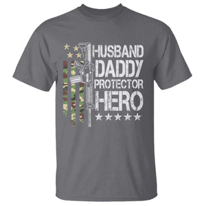 Husband Daddy Protector Hero T Shirt Dad Guns Fathers Day Camo American Flag TS10 Charcoal Print Your Wear