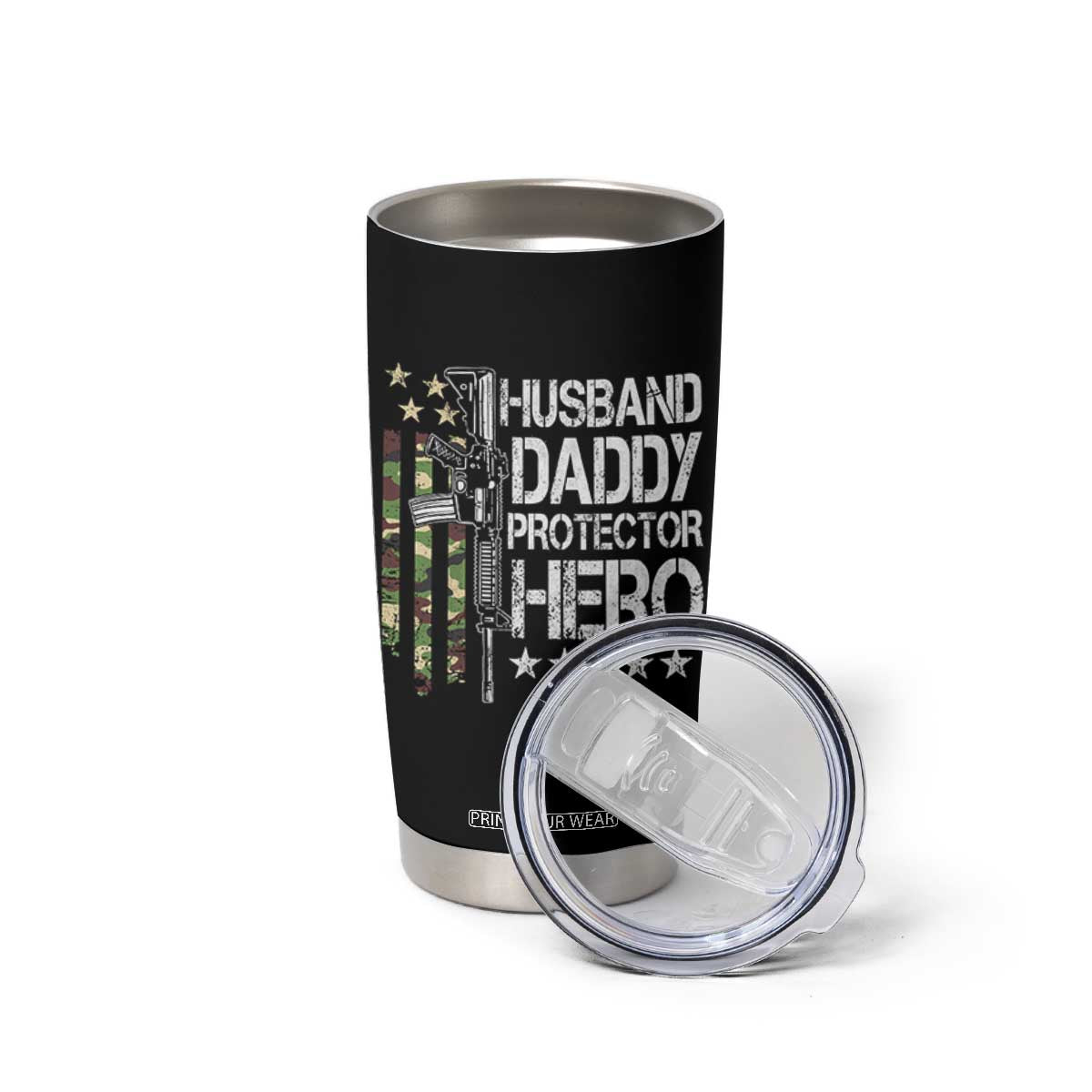 Husband Daddy Protector Hero Tumbler Cup Dad Guns Fathers Day Camo American Flag TS10 Print Your Wear