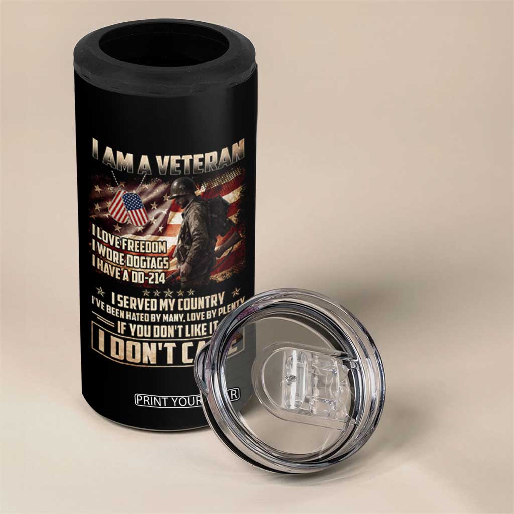 I Am A Veteran I Served My Country If You Don't Like It I Don't Care 4 in 1 Can Cooler Tumbler TS11 Print Your Wear