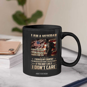 I Am A Veteran I Served My Country If You Don't Like It I Don't Care Coffee Mug TS11 Print Your Wear