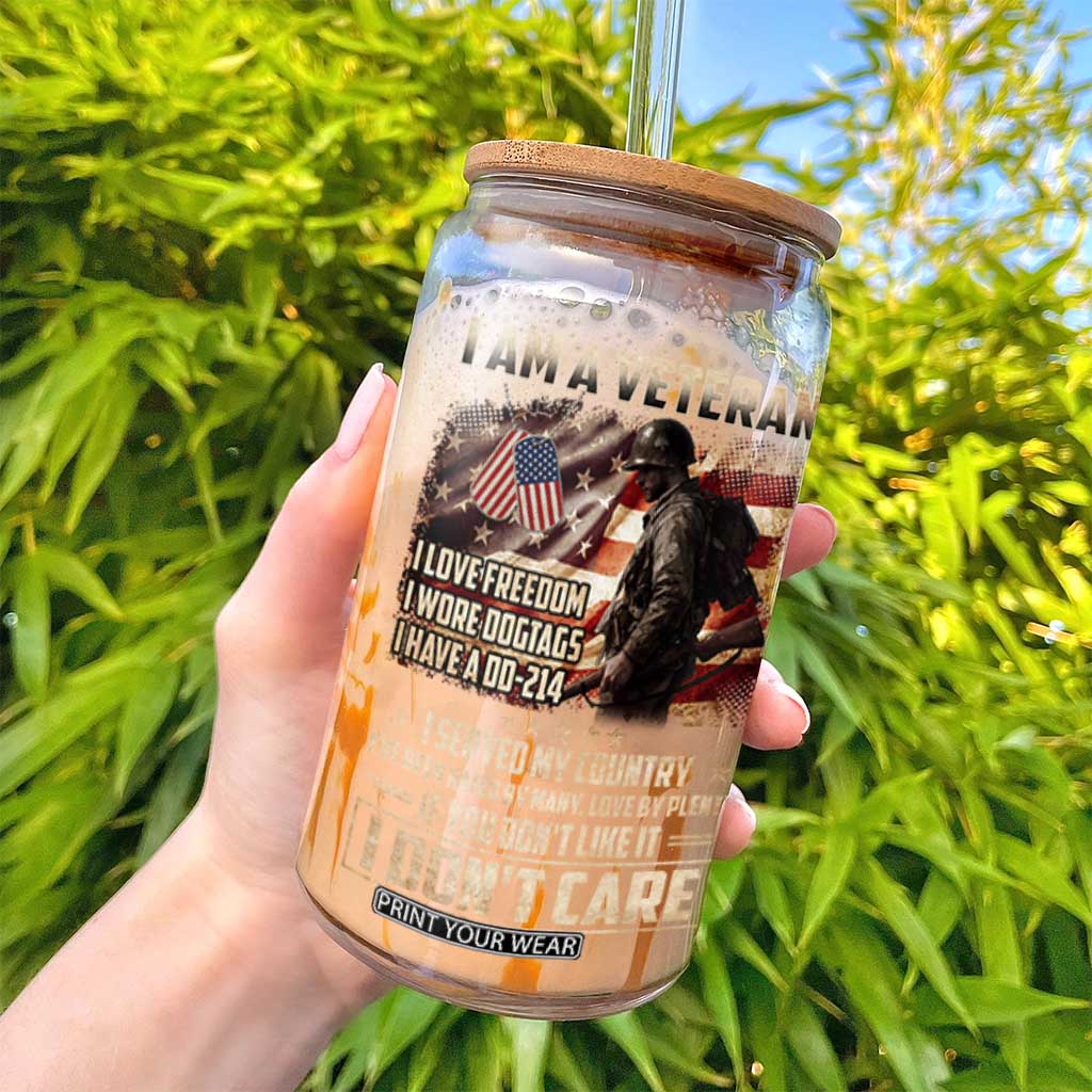 I Am A Veteran I Served My Country If You Don't Like It I Don't Care Glass Can TS11 Print Your Wear