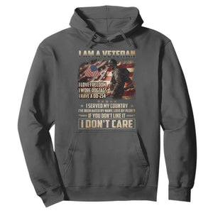 I Am A Veteran I Served My Country If You Don't Like It I Don't Care Hoodie TS11 Dark Heather Print Your Wear