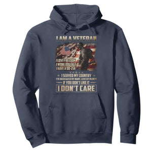 I Am A Veteran I Served My Country If You Don't Like It I Don't Care Hoodie TS11 Navy Print Your Wear
