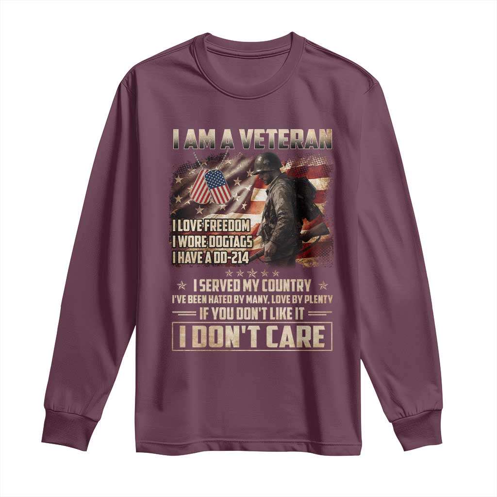 I Am A Veteran I Served My Country If You Don't Like It I Don't Care Long Sleeve Shirt TS11 Maroon Print Your Wear