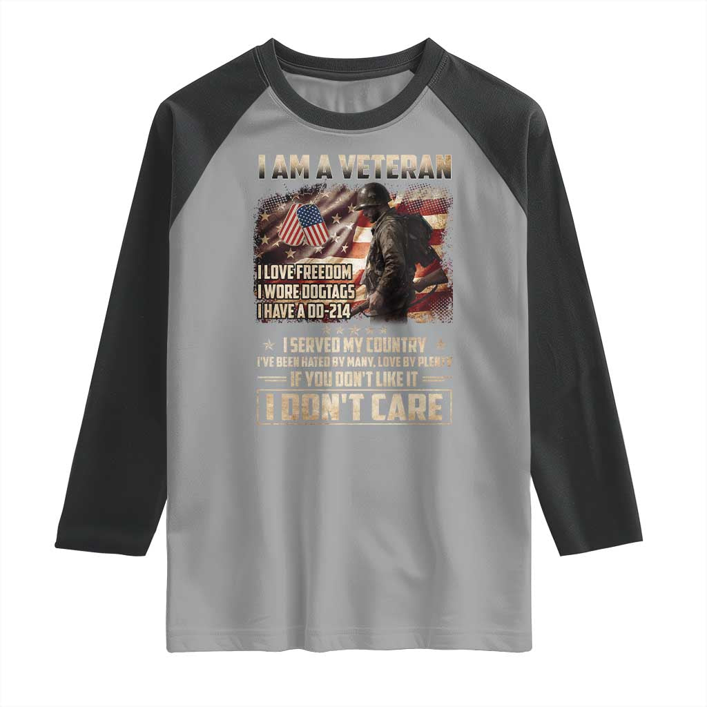 I Am A Veteran I Served My Country If You Don't Like It I Don't Care Raglan Shirt TS11 Sport Gray Black Print Your Wear