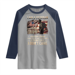 I Am A Veteran I Served My Country If You Don't Like It I Don't Care Raglan Shirt TS11 Sport Gray Navy Print Your Wear