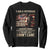 I Am A Veteran I Served My Country If You Don't Like It I Don't Care Sweatshirt TS11 Black Print Your Wear