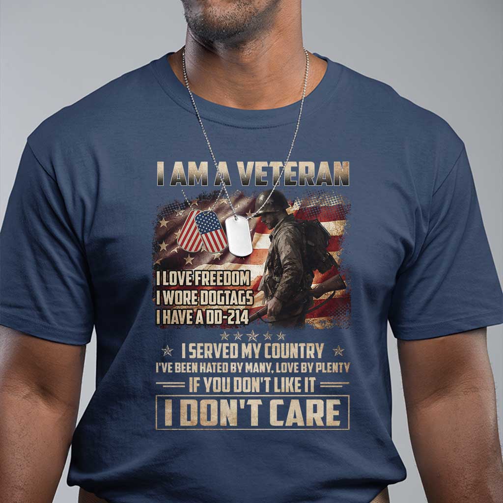 I Am A Veteran I Served My Country If You Don't Like It I Don't Care T Shirt TS11 Navy Print Your Wear