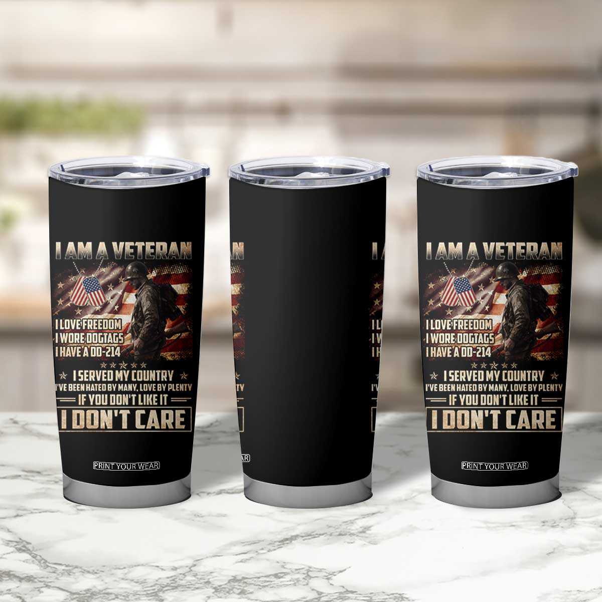 I Am A Veteran I Served My Country If You Don't Like It I Don't Care Tumbler Cup TS11 Print Your Wear