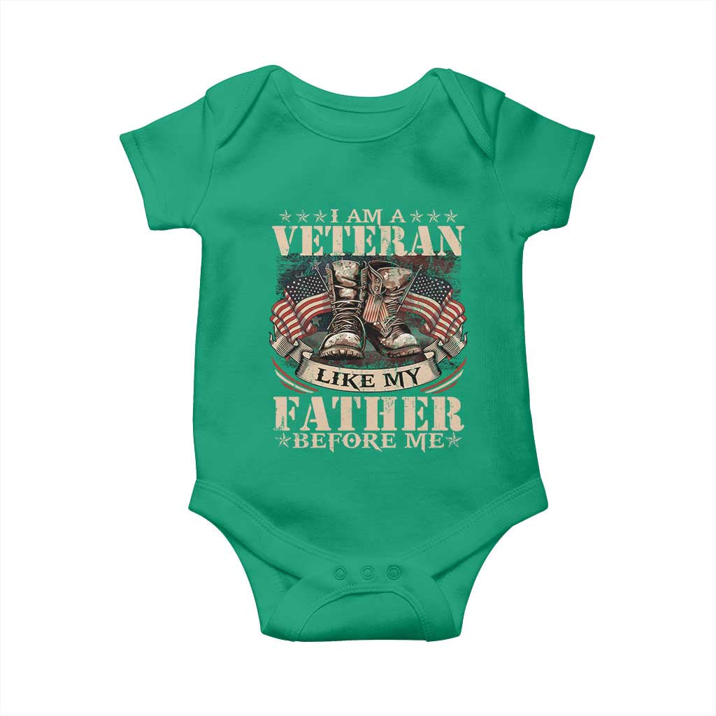 I Am A Veteran Like My Father Before Me Baby Onesie Vintage American Flag TS11 Irish Green Print Your Wear