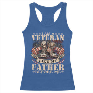 I Am A Veteran Like My Father Before Me Racerback Tank Top Vintage American Flag TS11 Royal Blue Print Your Wear