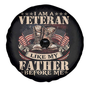 I Am A Veteran Like My Father Before Me Spare Tire Cover Vintage American Flag TS11 Print Your Wear