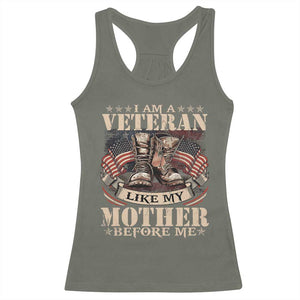 I Am A Veteran Like My Mother Before Me Racerback Tank Top Vintage American Flag TS11 Military Green Print Your Wear