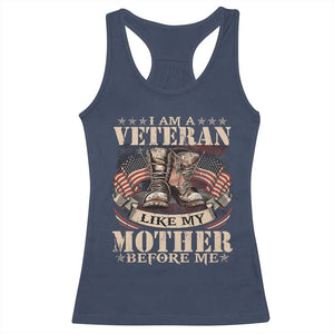 I Am A Veteran Like My Mother Before Me Racerback Tank Top Vintage American Flag TS11 Navy Print Your Wear