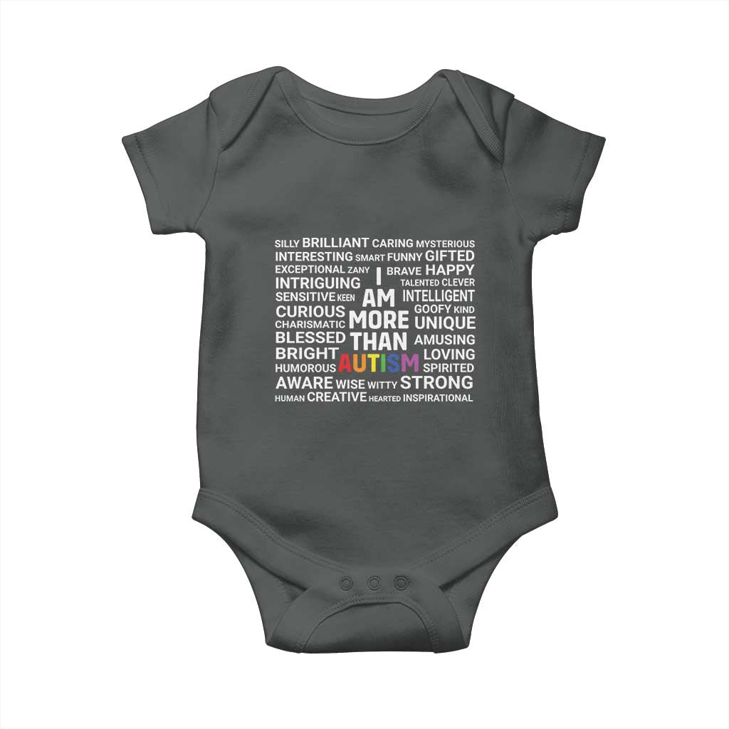 I Am More Than Autism Awareness Baby Onesie TS10 Dark Heather Print Your Wear