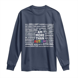 I Am More Than Autism Awareness Long Sleeve Shirt TS10 Navy Print Your Wear