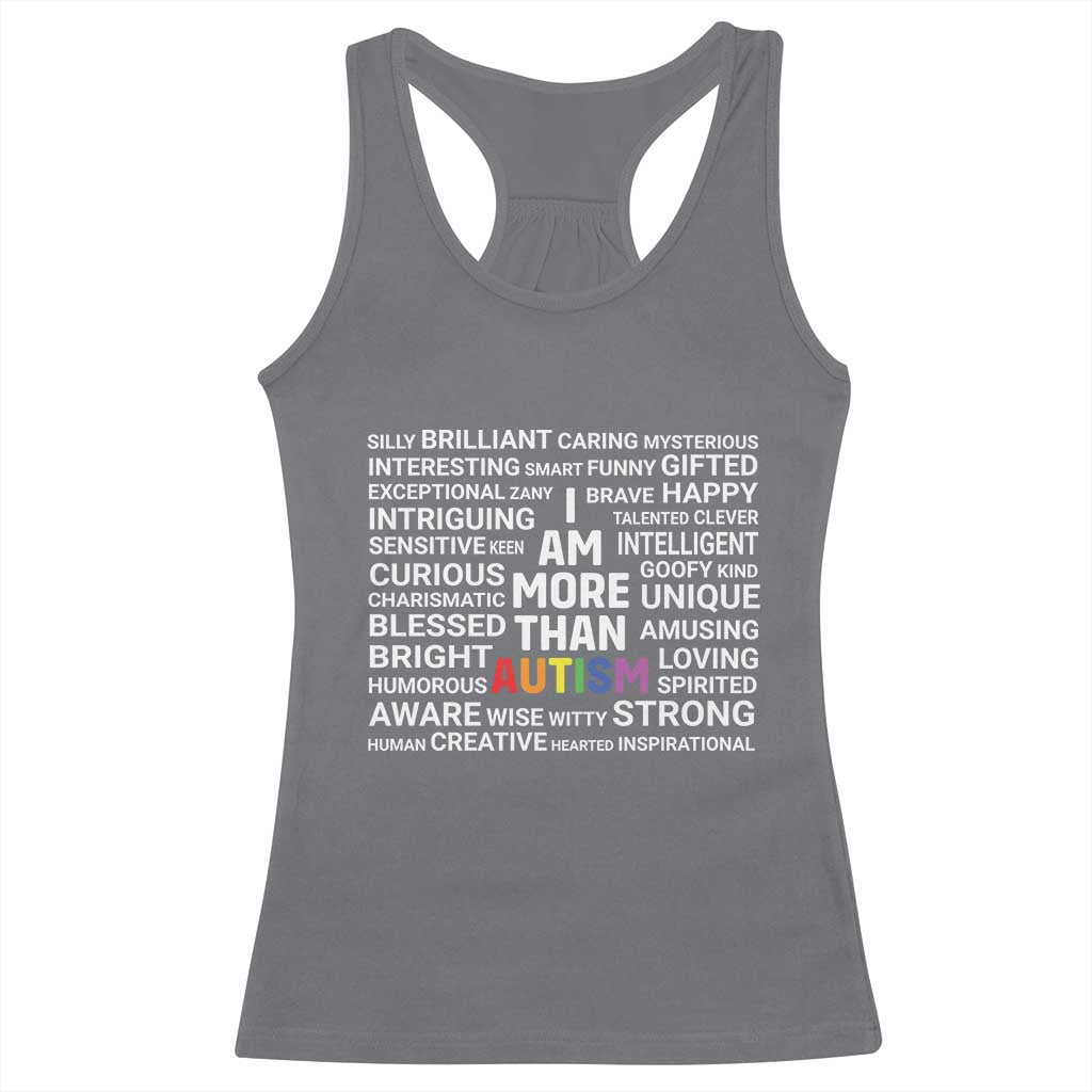 I Am More Than Autism Awareness Racerback Tank Top TS10 Charcoal Print Your Wear