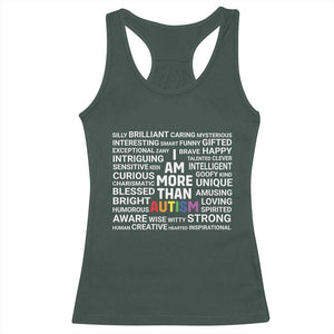 I Am More Than Autism Awareness Racerback Tank Top TS10 Dark Forest Green Print Your Wear