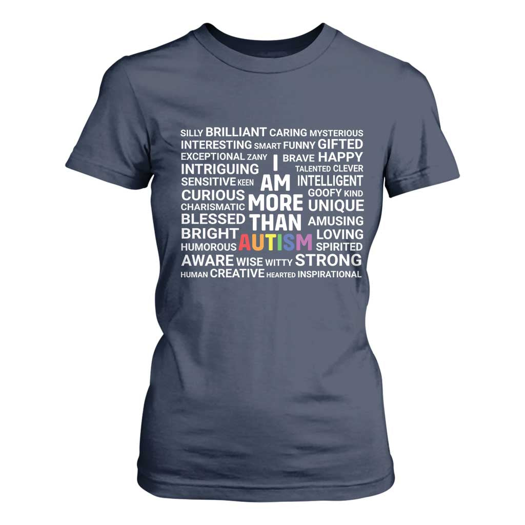 I Am More Than Autism Awareness T Shirt For Women TS10 Navy Print Your Wear