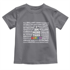 I Am More Than Autism Awareness Toddler T Shirt TS10 Charcoal Print Your Wear