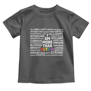I Am More Than Autism Awareness Toddler T Shirt TS10 Dark Heather Print Your Wear