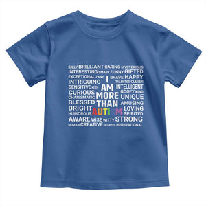 I Am More Than Autism Awareness Toddler T Shirt TS10 Royal Blue Print Your Wear