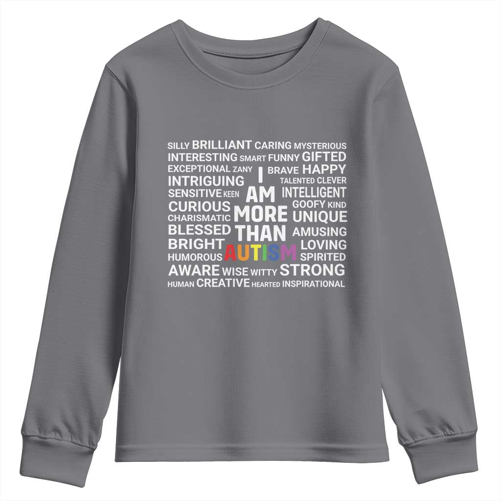 I Am More Than Autism Awareness Youth Sweatshirt TS10 Charcoal Print Your Wear