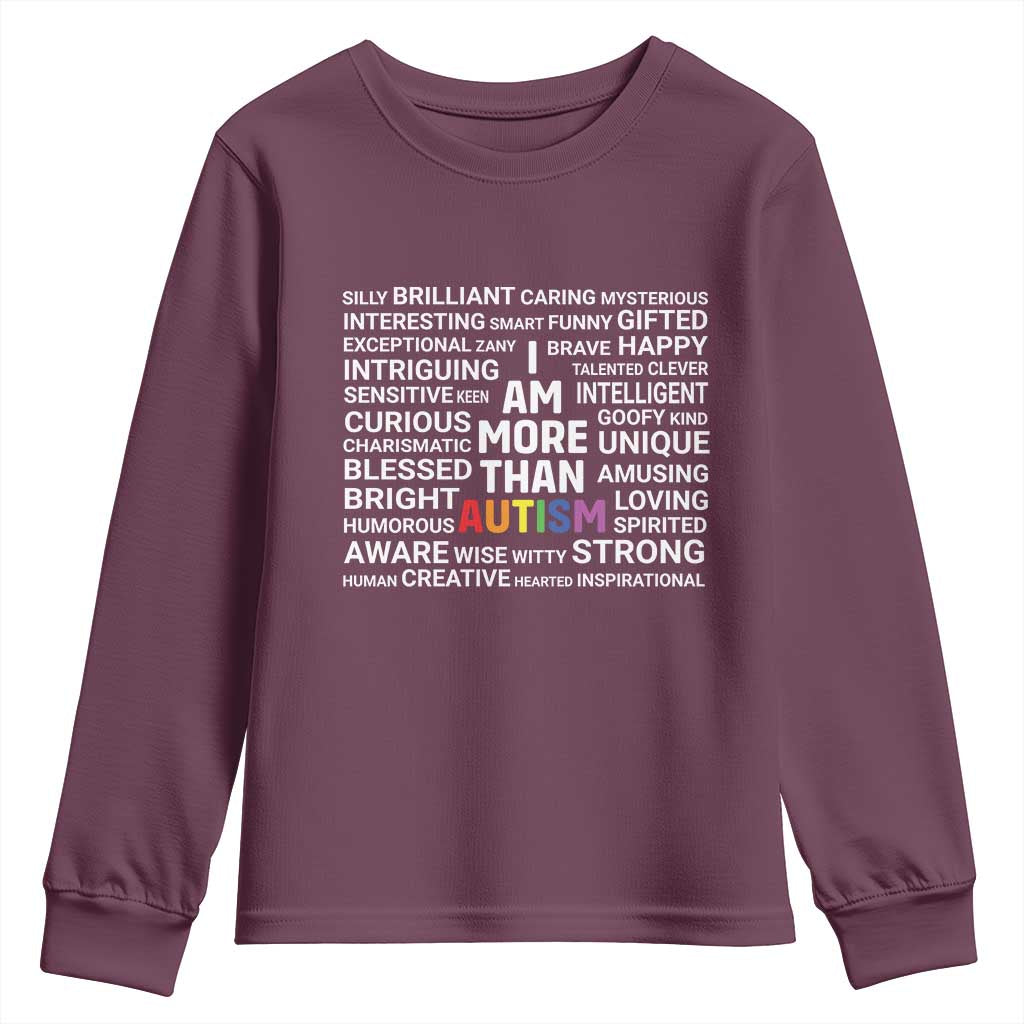 I Am More Than Autism Awareness Youth Sweatshirt TS10 Maroon Print Your Wear