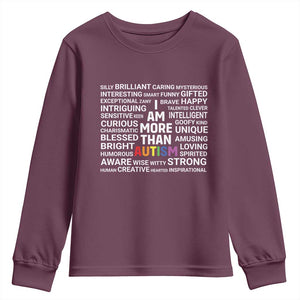I Am More Than Autism Awareness Youth Sweatshirt TS10 Maroon Print Your Wear