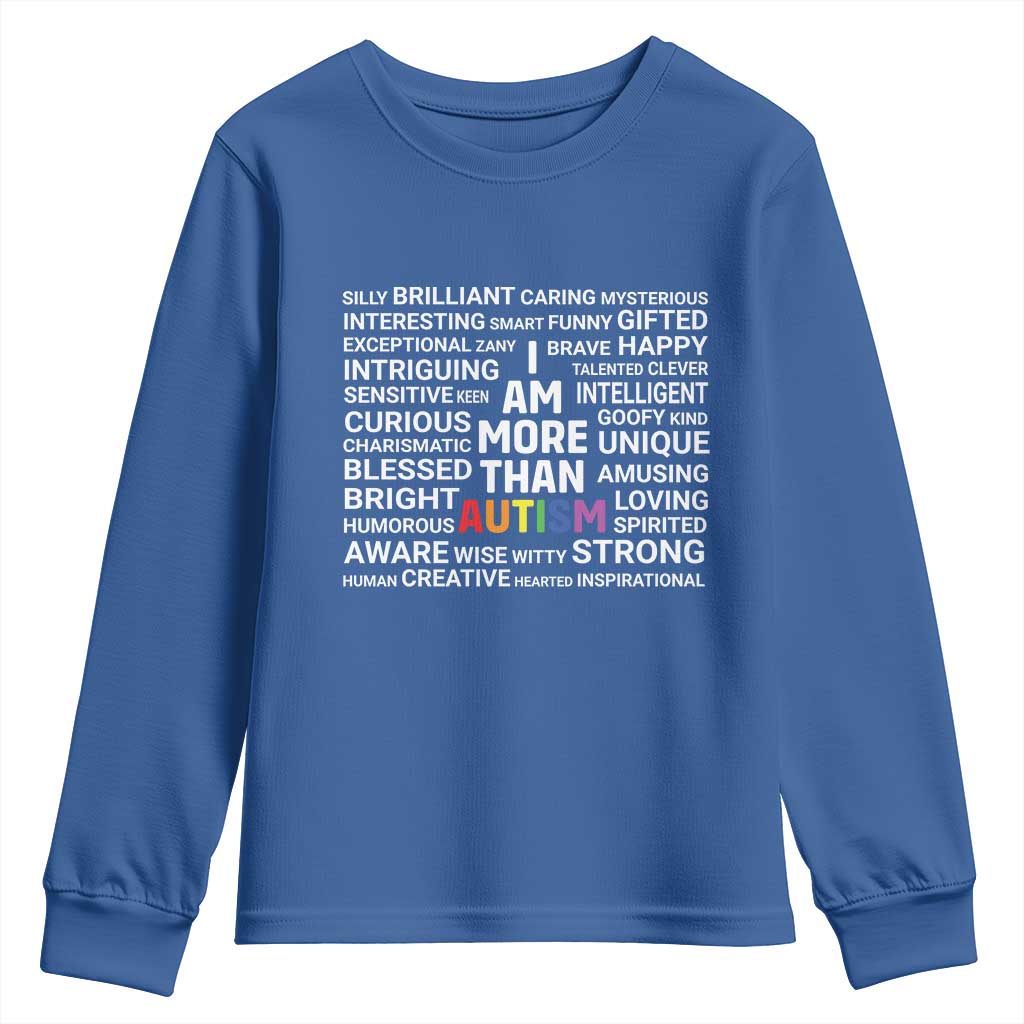 I Am More Than Autism Awareness Youth Sweatshirt TS10 Royal Blue Print Your Wear