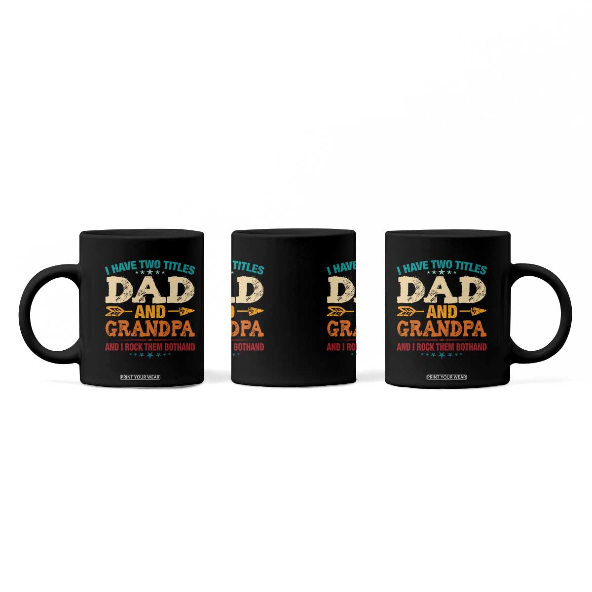 I Have Two Titles Dad And Grandpa Coffee Mug Retro Father's Day Grandpa Gift TS10 Print Your Wear