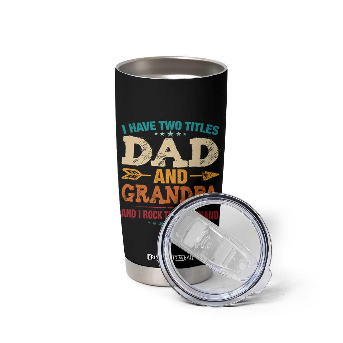 I Have Two Titles Dad And Grandpa Tumbler Cup Retro Father's Day Grandpa Gift TS10 Print Your Wear
