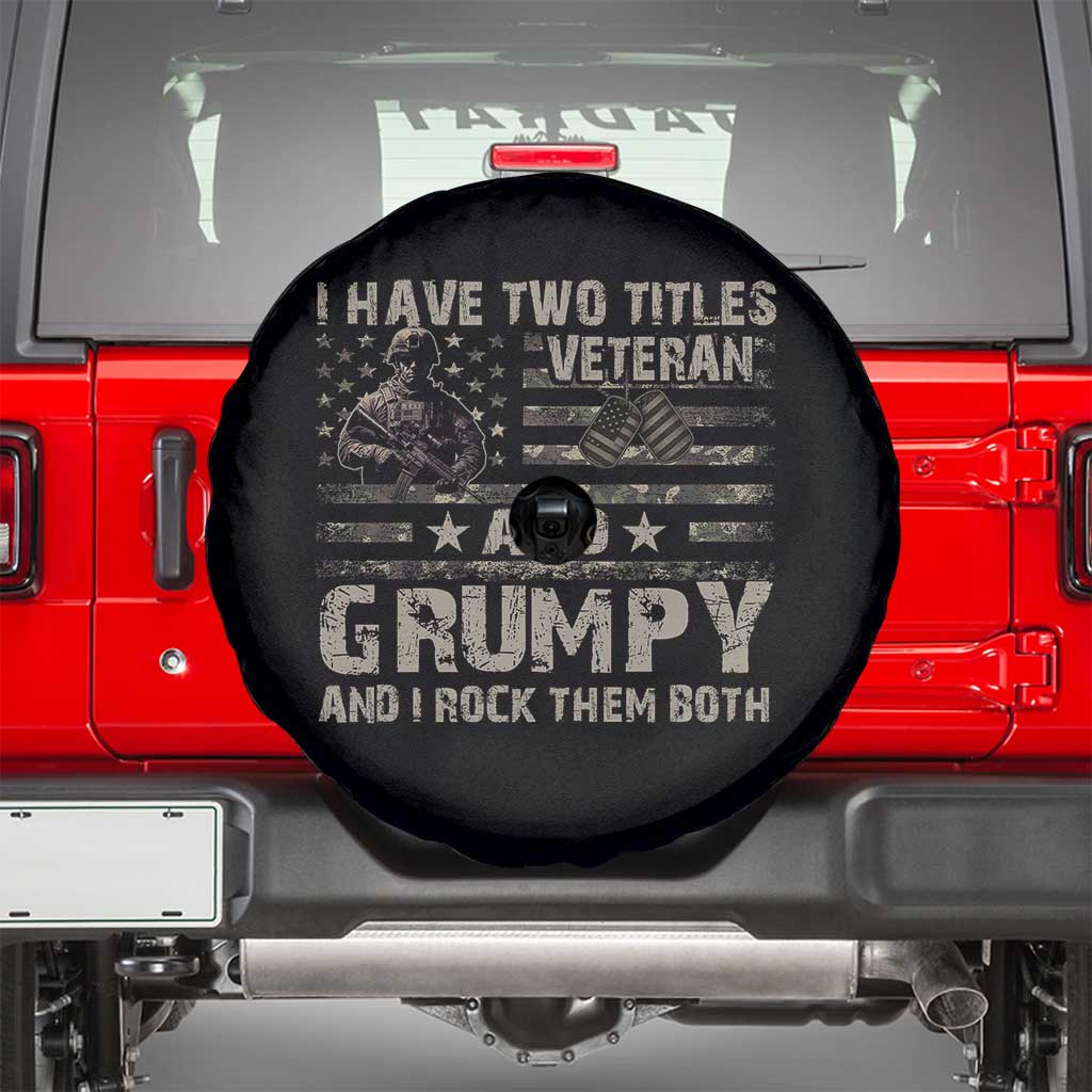 I Have Two Titles Veteran And Grumpy And I Rock Them Both Spare Tire Cover TS11 Black Print Your Wear