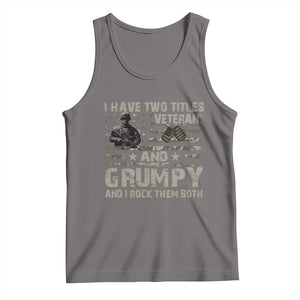 I Have Two Titles Veteran And Grumpy And I Rock Them Both Tank Top TS11 Deep Heather Print Your Wear