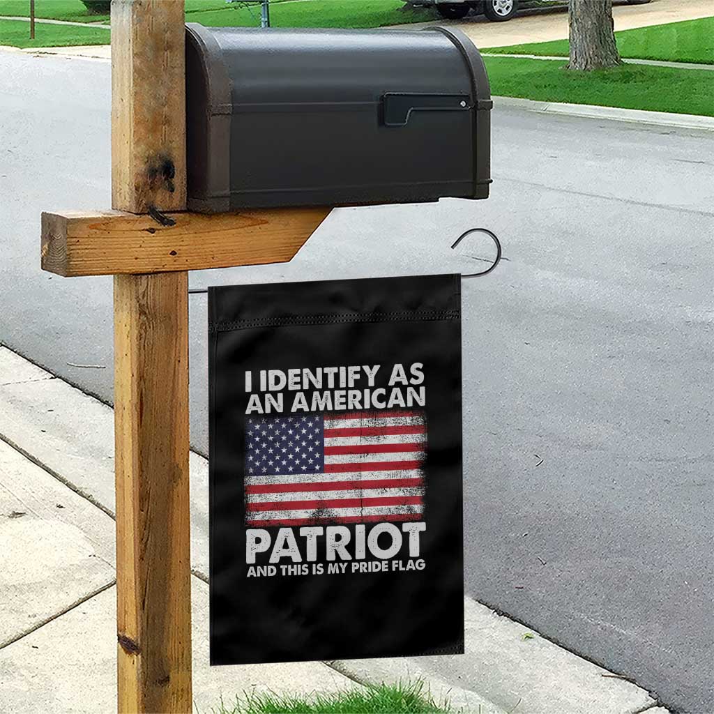 I Identify As An American Patriot Garden Flag This Is My Pride Flag TS02 Print Your Wear