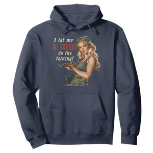 I Let My M1 Garand Do The Talking Hoodie WWII Pin Up TS11 Navy Print Your Wear