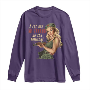 I Let My M1 Garand Do The Talking Long Sleeve Shirt WWII Pin Up TS11 Purple Print Your Wear