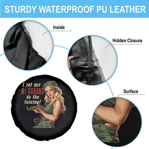 I Let My M1 Garand Do The Talking Spare Tire Cover WWII Pin Up TS11 Print Your Wear