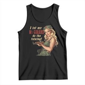 I Let My M1 Garand Do The Talking Tank Top WWII Pin Up TS11 Black Print Your Wear