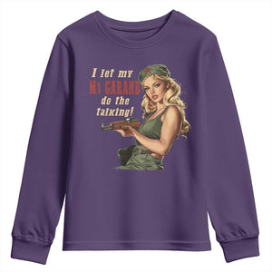 I Let My M1 Garand Do The Talking Youth Sweatshirt WWII Pin Up TS11 Purple Print Your Wear