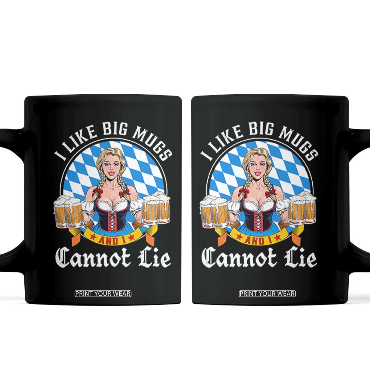 I Like Big Mugs And I Cannot Lie Coffee Mug Oktoberfest Party Beer Dirndl Bavarian Flag TS11 Black Print Your Wear