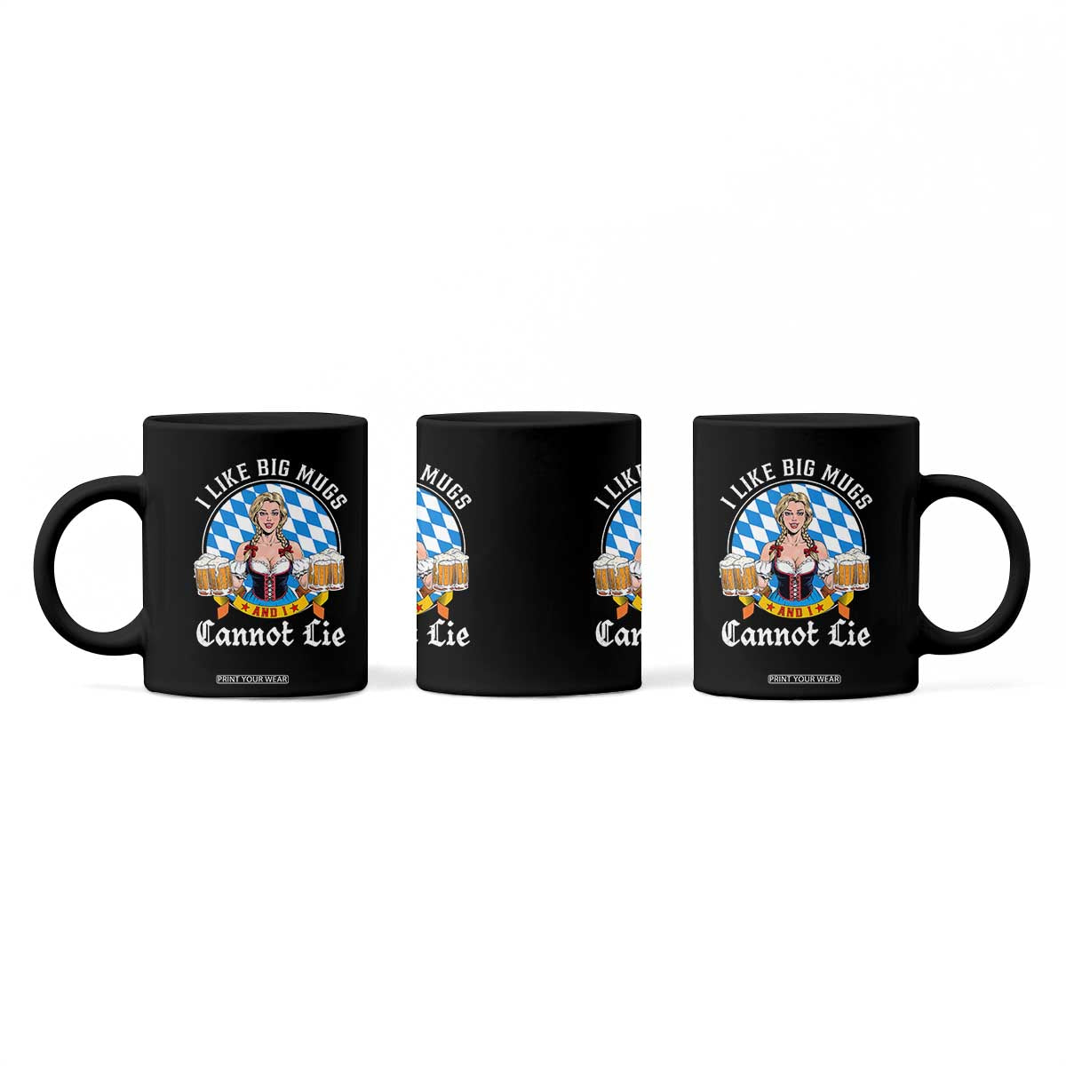 I Like Big Mugs And I Cannot Lie Coffee Mug Oktoberfest Party Beer Dirndl Bavarian Flag TS11 Print Your Wear