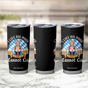I Like Big Mugs And I Cannot Lie Tumbler Cup Oktoberfest Party Beer Dirndl Bavarian Flag TS11 Print Your Wear