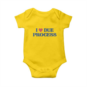 I Love Due Process Baby Onesie Pro Immigration Immigrants Feed America TS10 Daisy Print Your Wear
