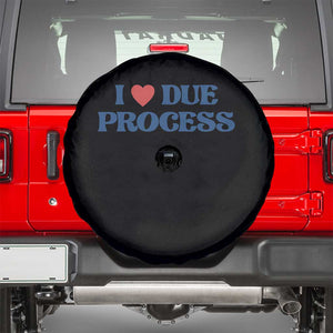 I Love Due Process Spare Tire Cover Pro Immigration Immigrants Feed America TS10 Black Print Your Wear