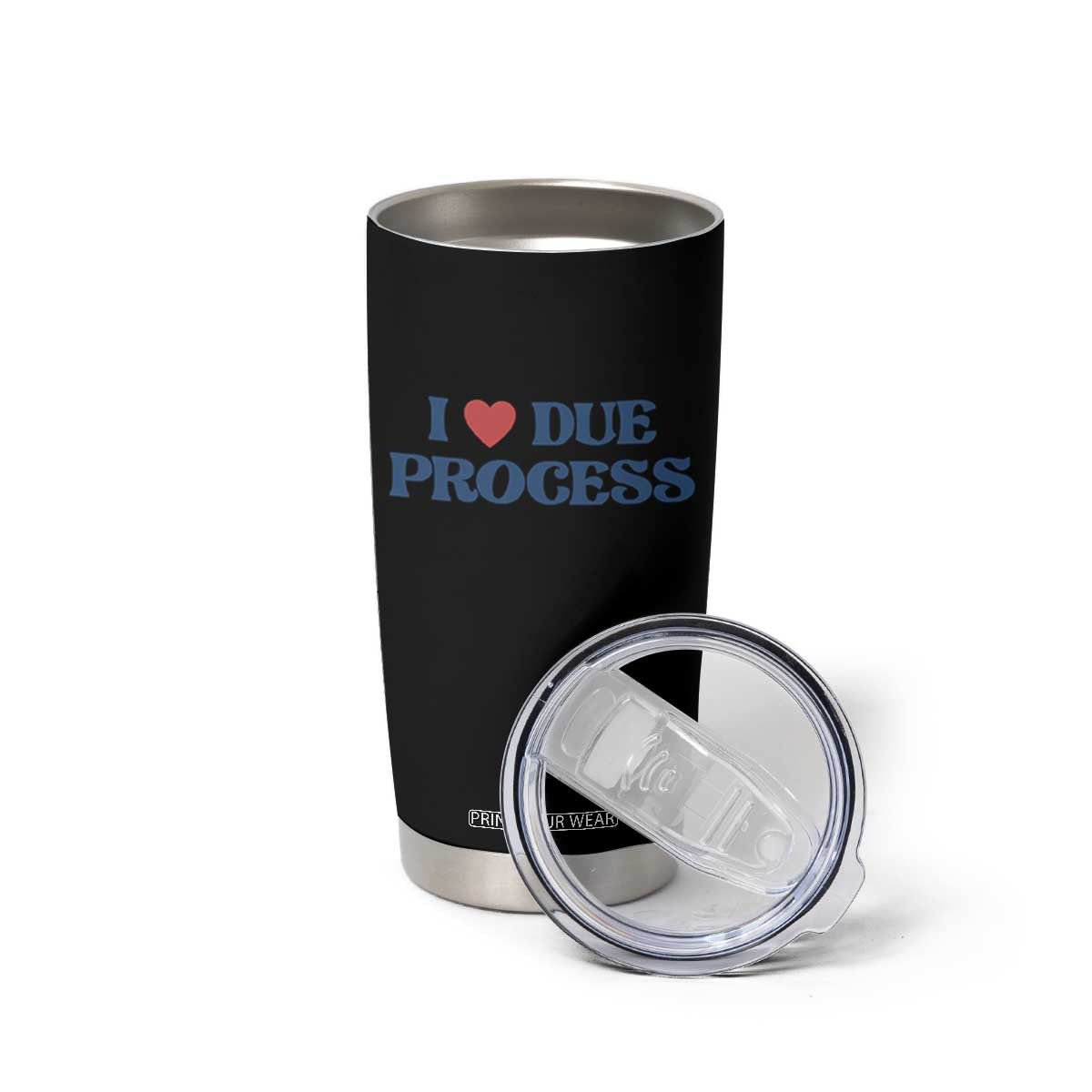 I Love Due Process Tumbler Cup Pro Immigration Immigrants Feed America TS10 Print Your Wear