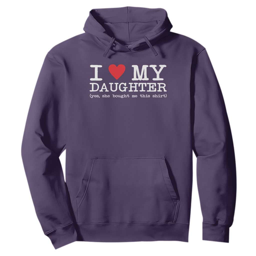 I Love My Daughter Hoodie Funny Mom Dad Gift From Daughter Classic Logo TS10 Purple Print Your Wear