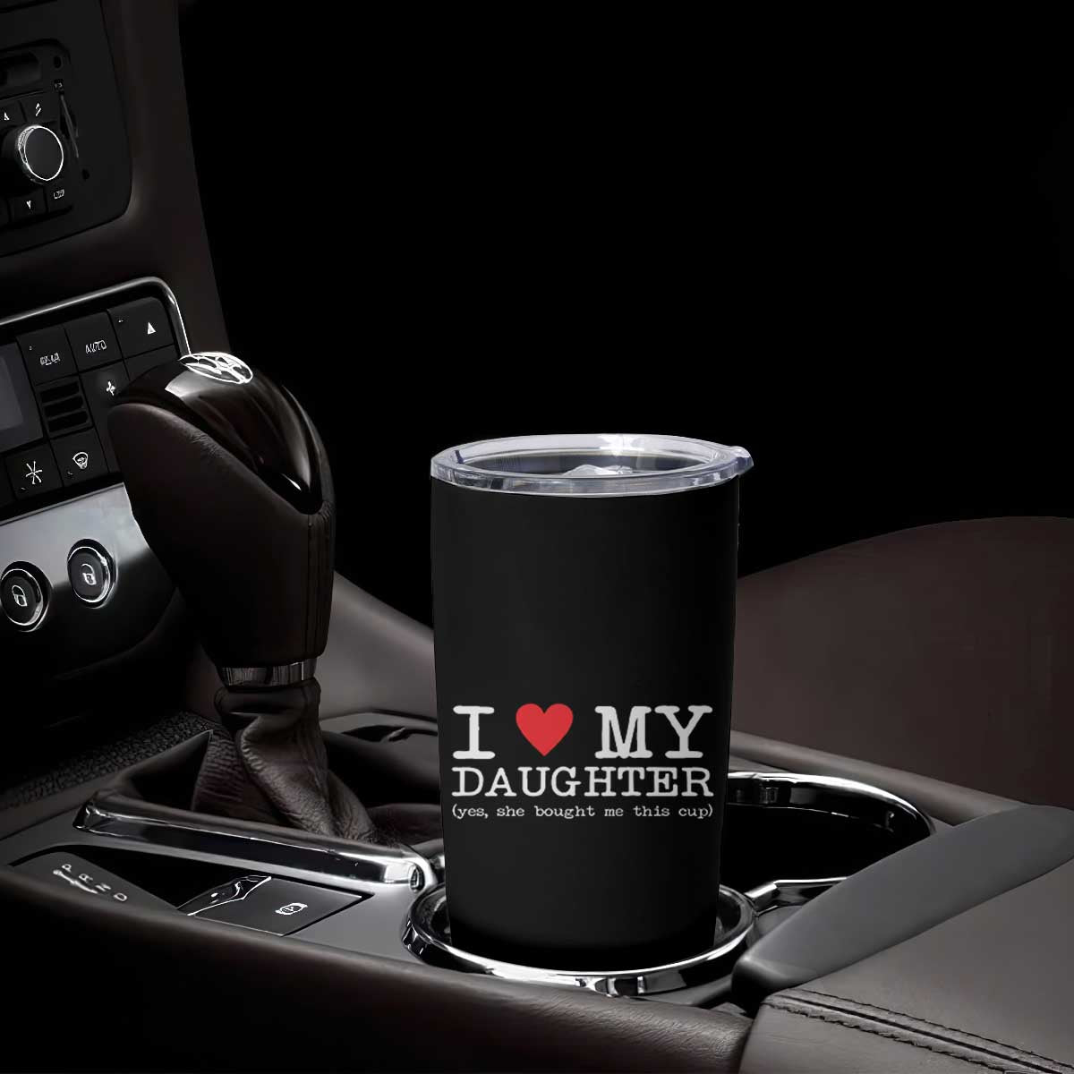 I Love My Daughter Tumbler Cup Funny Mom Dad Gift From Daughter Classic Logo TS10 Print Your Wear