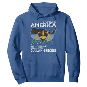 I May Live In America But My Journey Began With Gullah Geechee Hoodie Black History TS11 Royal Blue Print Your Wear